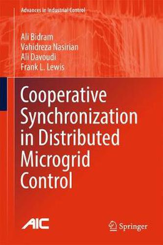 Cooperative Synchronization in Distributed Microgrid Control