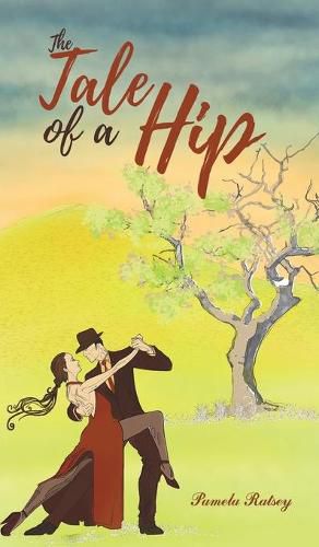 Cover image for The Tale of a Hip