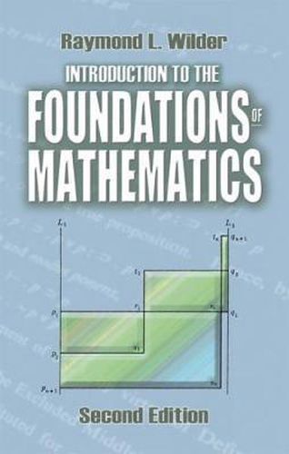 Cover image for Introduction to the Foundations of Mathematics: Second Edition