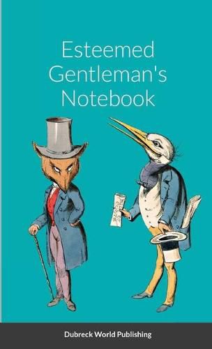 Cover image for Esteemed Gentleman's Notebook