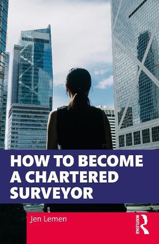 Cover image for How to Become a Chartered Surveyor