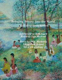 Cover image for Bringing Beauty into the World: the Life of Harry Somers