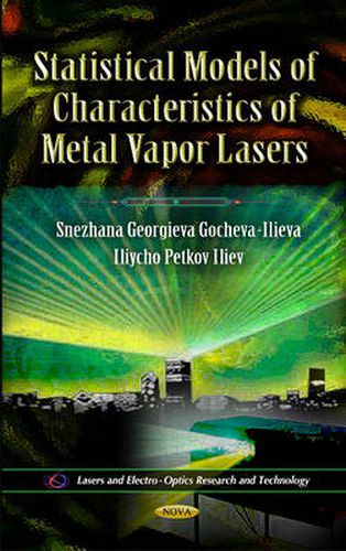 Cover image for Statistical Models of Characteristics of Metal Vapor Lasers