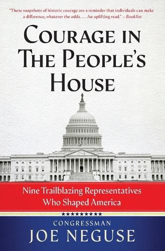 Courage in The People's House