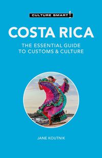 Cover image for Costa Rica - Culture Smart!