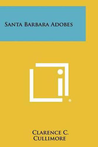 Cover image for Santa Barbara Adobes