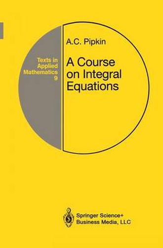 Cover image for A Course on Integral Equations