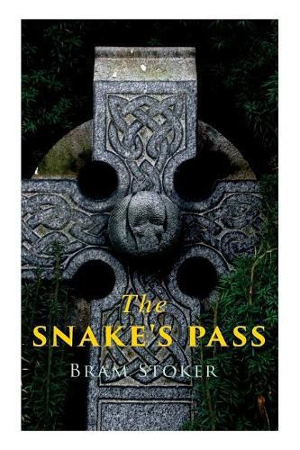 Cover image for The Snake's Pass: Historical Novel