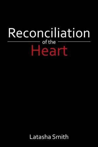 Cover image for Reconciliation of the Heart