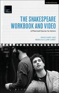 Cover image for The Shakespeare Workbook and Video: A Practical Course for Actors