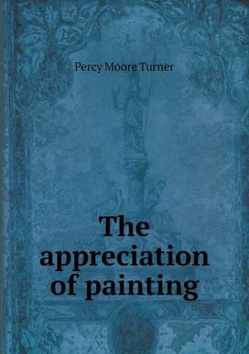 The appreciation of painting