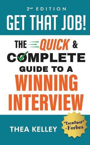 Cover image for Get That Job!: The Quick and Complete Guide to a Winning Interview