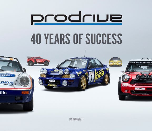 Cover image for Prodrive: 40 Years of Success