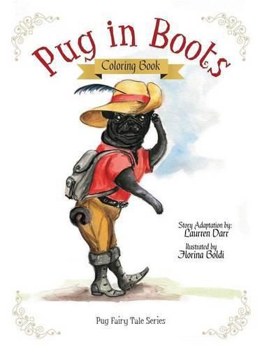 Pug In Boots - Coloring Book