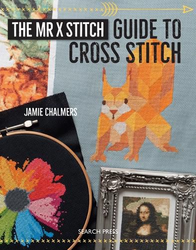 Cover image for The Mr X Stitch Guide to Cross Stitch