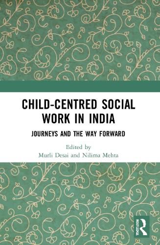 Cover image for Child-Centred Social Work in India