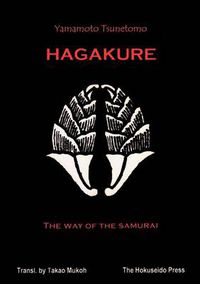 Cover image for The Hagakure - The Way of the Samurai