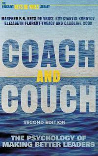 Cover image for Coach and Couch 2nd edition: The Psychology of Making Better Leaders