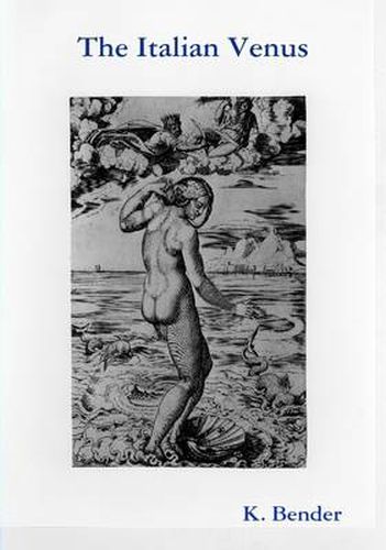 Cover image for The Iconography of Venus - Vol. 1.1 The Italian Venus
