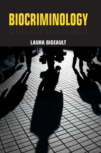 Cover image for Biocriminology