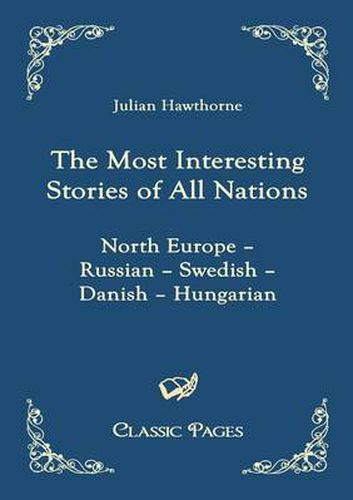 Cover image for The Most Interesting Stories of All Nations