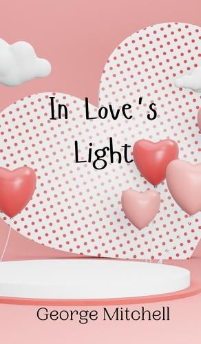 In Love's Light