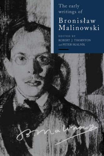 Cover image for The Early Writings of Bronislaw Malinowski