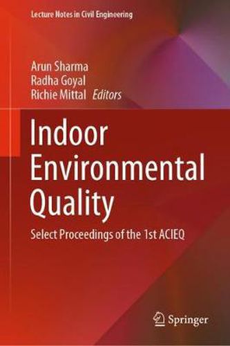 Cover image for Indoor Environmental Quality: Select Proceedings of the 1st ACIEQ