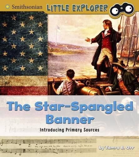 Cover image for The Star-Spangled Banner: Introducing Primary Sources