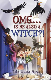 Cover image for OMG... Is He Also a Witch?!