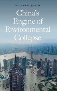 Cover image for China's Engine of Environmental Collapse