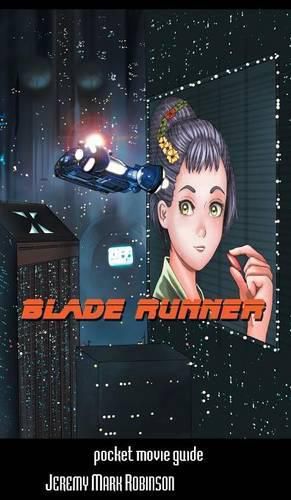 Blade Runner: Pocket Movie Guide