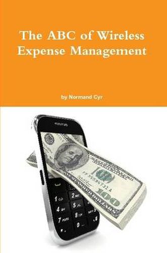 The ABC of Wireless Expense Management