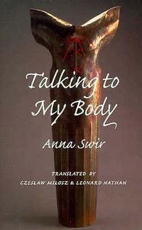 Cover image for Talking to My Body