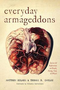 Cover image for Everyday Armageddons