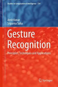 Cover image for Gesture Recognition: Principles, Techniques and Applications