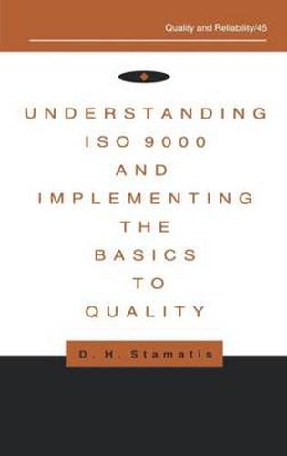 Cover image for Understanding ISO 9000 and Implementing the Basics to Quality