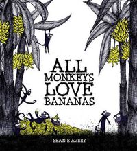 Cover image for All Monkeys Love Bananas