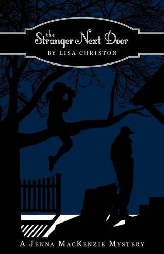 Cover image for The Stranger Next Door: A Jenna MacKenzie Mystery