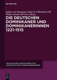 Cover image for Die deutschen Dominikaner und Dominikanerinnen im Mittelalter