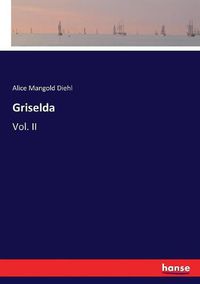 Cover image for Griselda: Vol. II