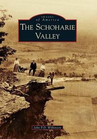 Cover image for The Schoharie Valley