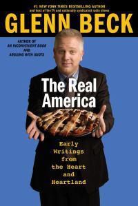 Cover image for The Real America: Messages from the Heart and Heartland
