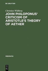 Cover image for John Philoponus' Criticism of Aristotle's Theory of Aether