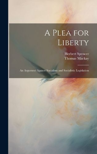 A Plea for Liberty