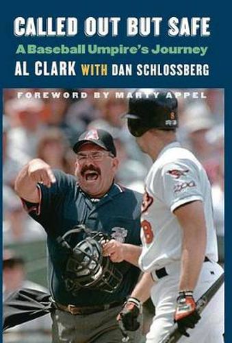 Cover image for Called Out but Safe: A Baseball Umpire's Journey