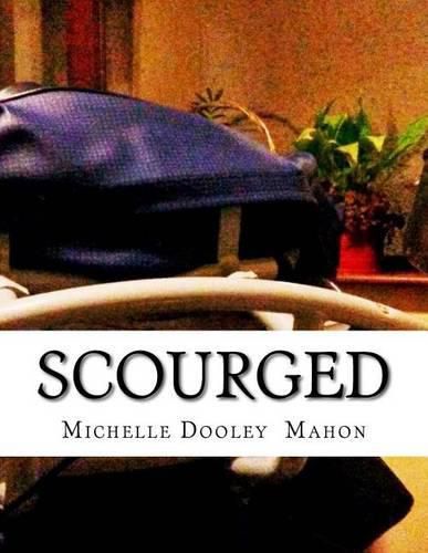 Cover image for Scourged: A Memoir