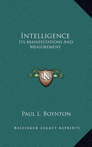 Cover image for Intelligence: Its Manifestations and Measurement