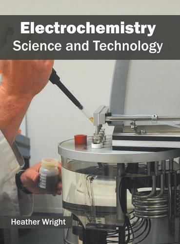 Cover image for Electrochemistry: Science and Technology