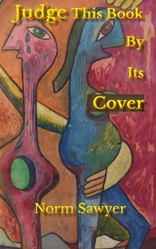 Cover image for Judge This Book By Its Cover